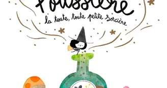 Exposition "Poussière, la toute petite sorcière"